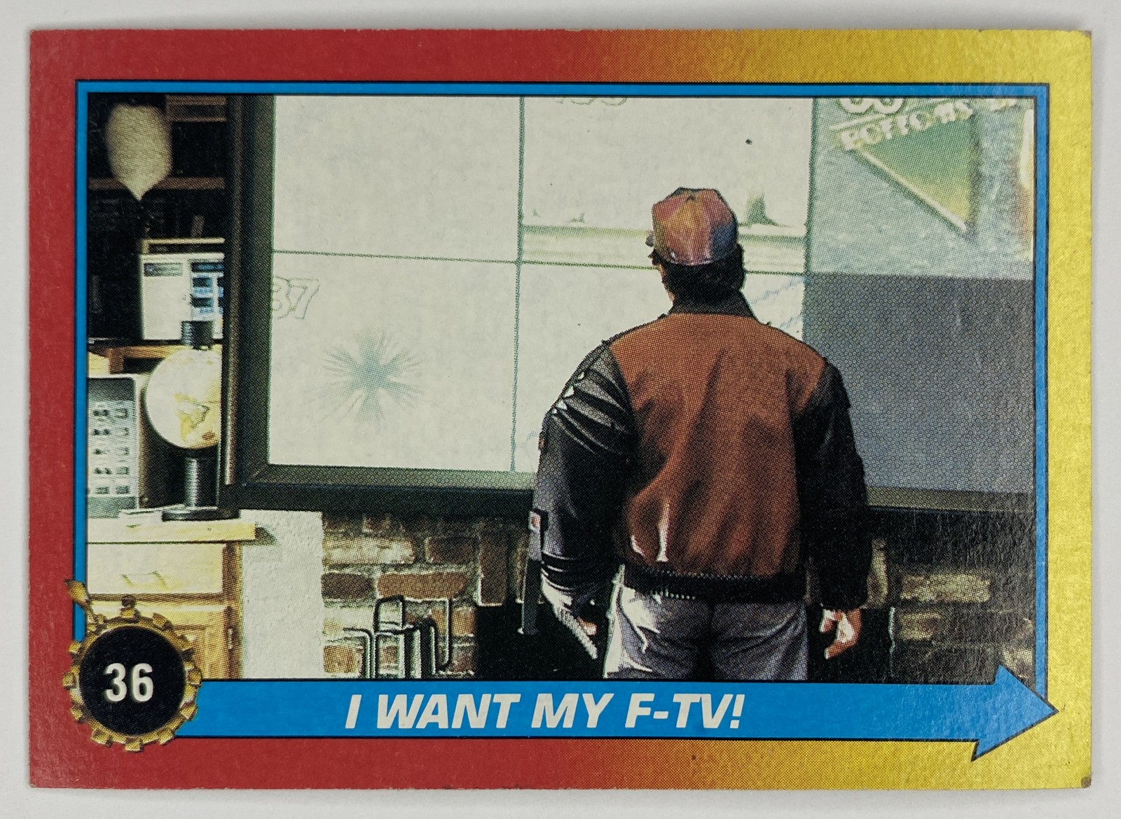 1989 Topps Back to the Future Part II I Want My F-TV! #36 front