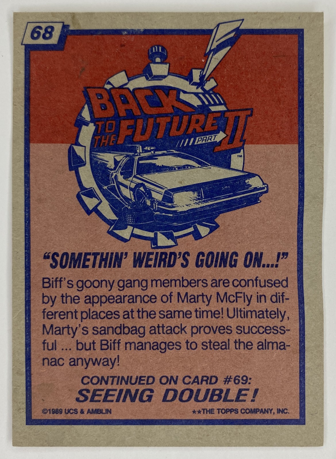 1989 Topps Back to the Future Part II "Somethin' Weird's Going On...!" #68 back