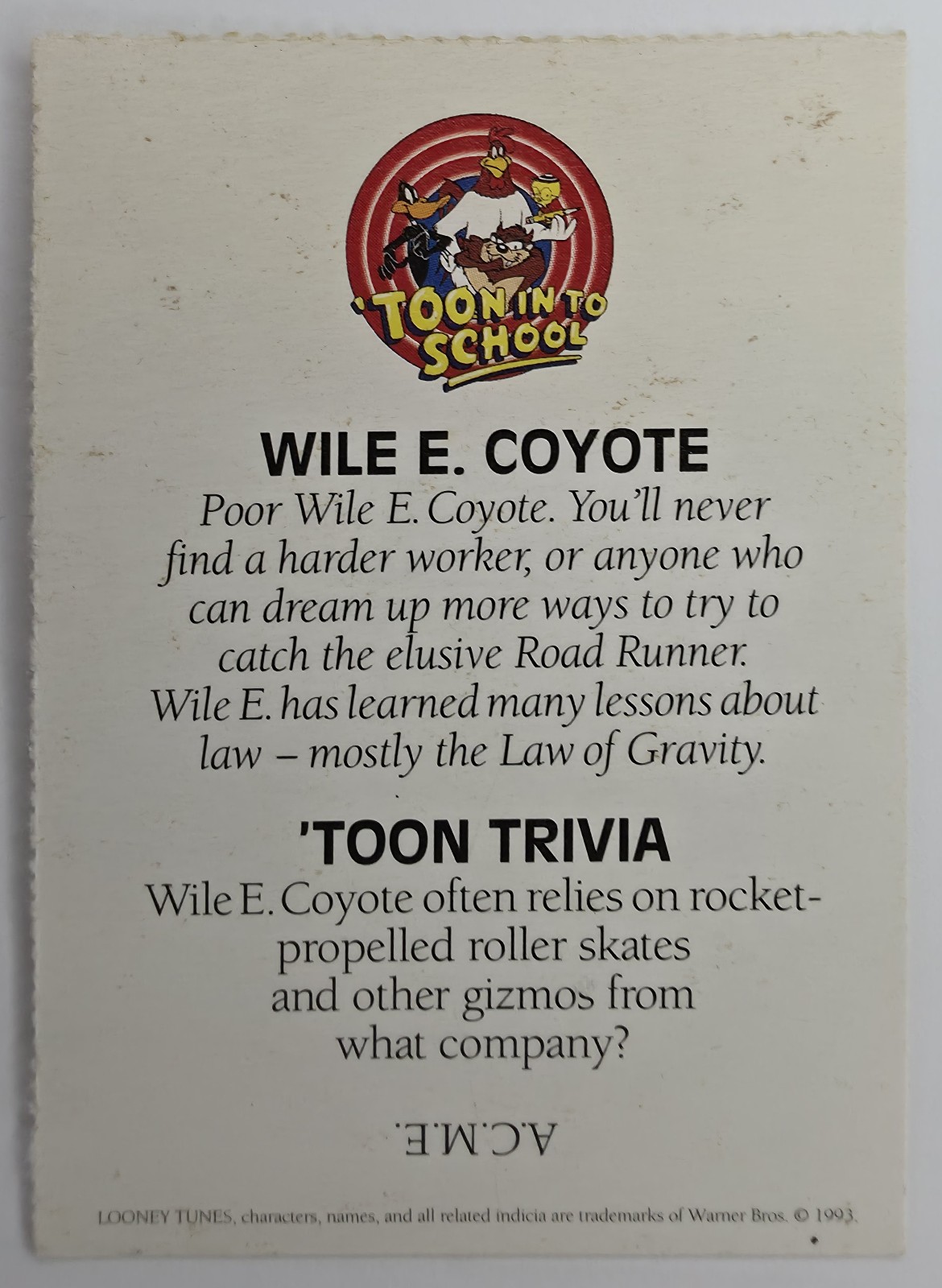 Wile E. Coyote 'Toon In To School card back